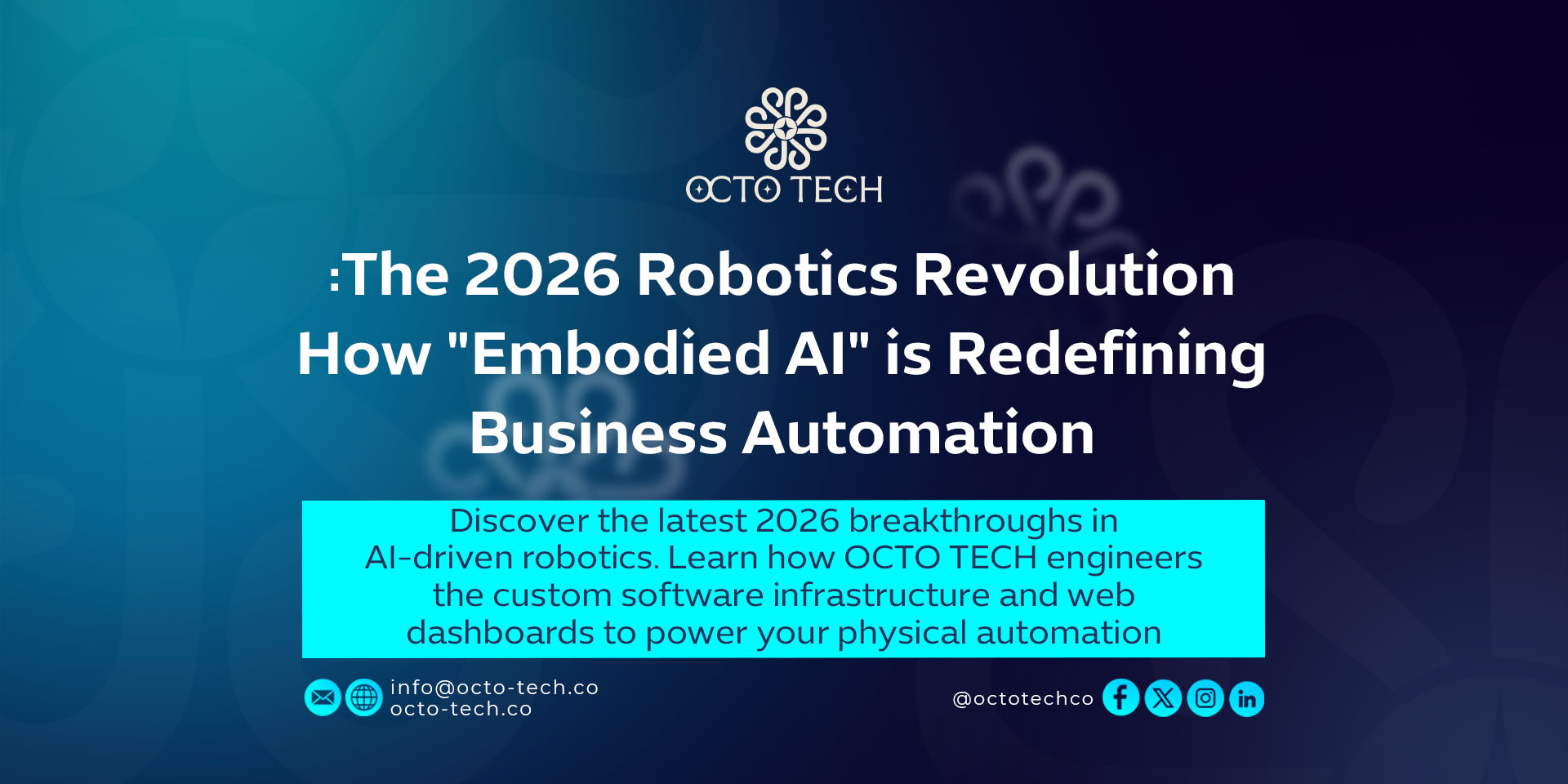 The 2026 Robotics Revolution: How "Embodied AI" is Redefining Business Automation